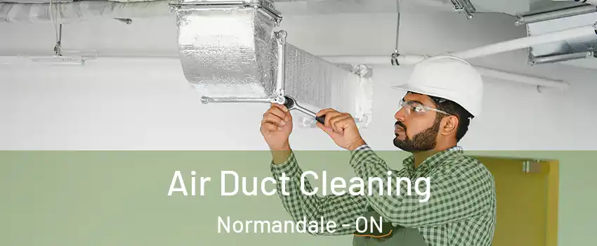  Air Duct Cleaning Normandale - ON