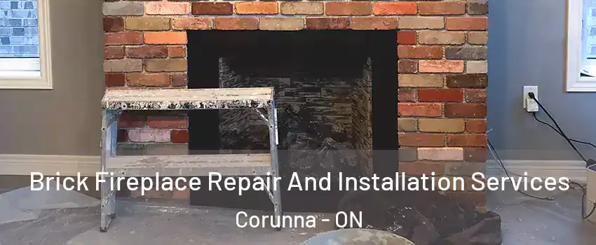  Brick Fireplace Repair And Installation Services Corunna - ON