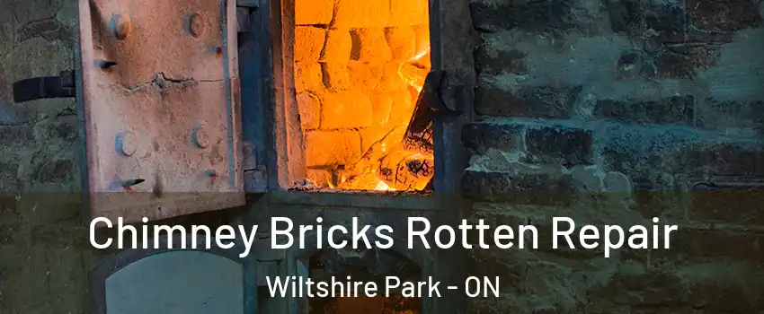  Chimney Bricks Rotten Repair Wiltshire Park - ON