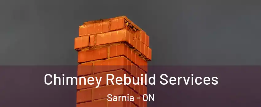  Chimney Rebuild Services Sarnia - ON