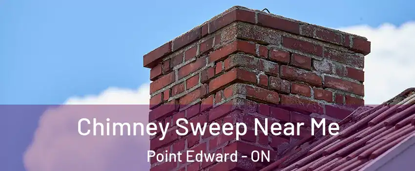  Chimney Sweep Near Me Point Edward - ON