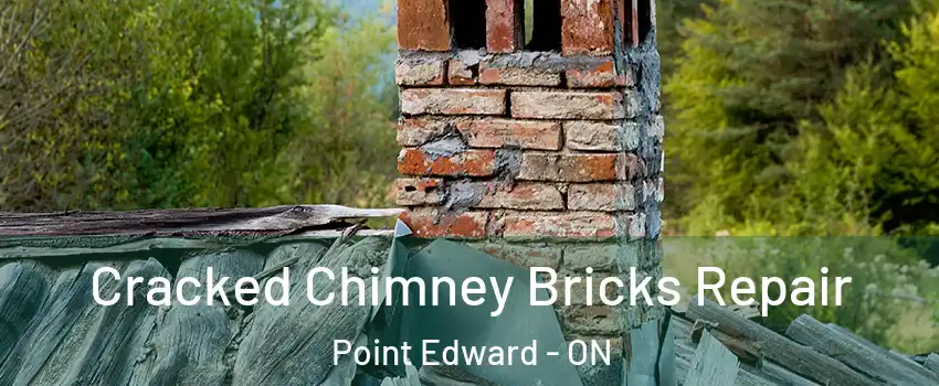  Cracked Chimney Bricks Repair Point Edward - ON