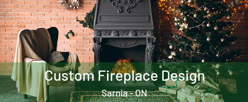  Custom Fireplace Design Sarnia - ON