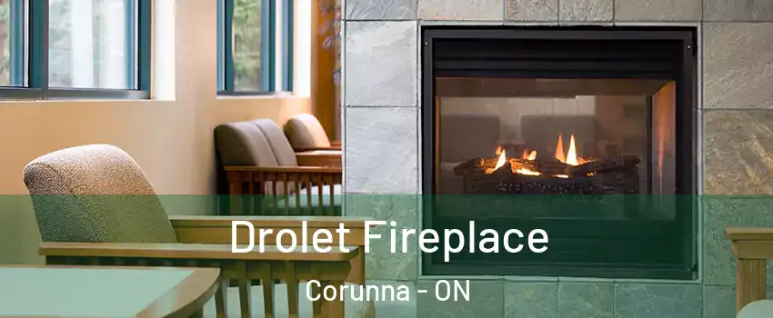  Drolet Fireplace Corunna - ON