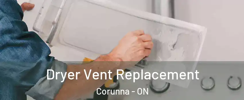  Dryer Vent Replacement Corunna - ON
