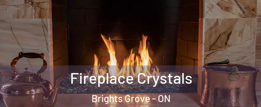  Fireplace Crystals Brights Grove - ON