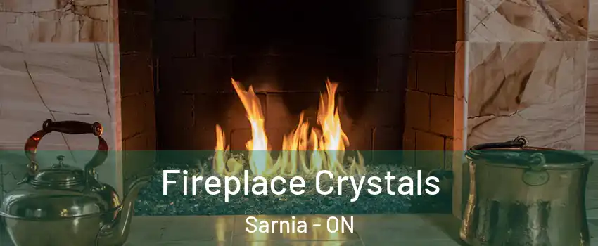  Fireplace Crystals Sarnia - ON