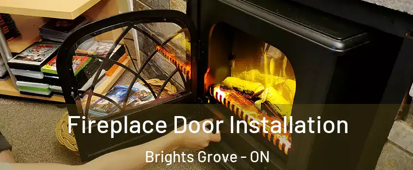  Fireplace Door Installation Brights Grove - ON