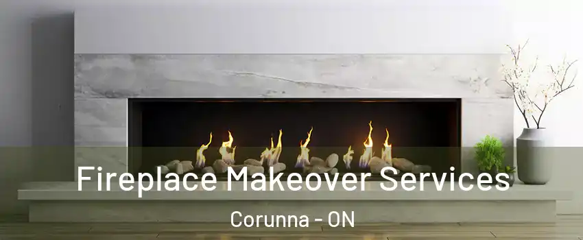  Fireplace Makeover Services Corunna - ON