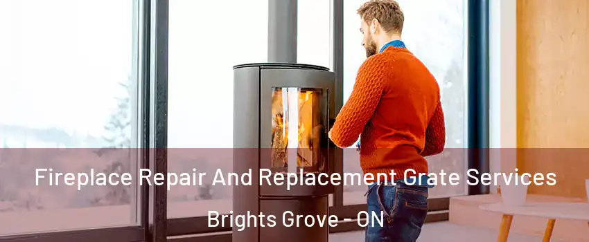  Fireplace Repair And Replacement Grate Services Brights Grove - ON
