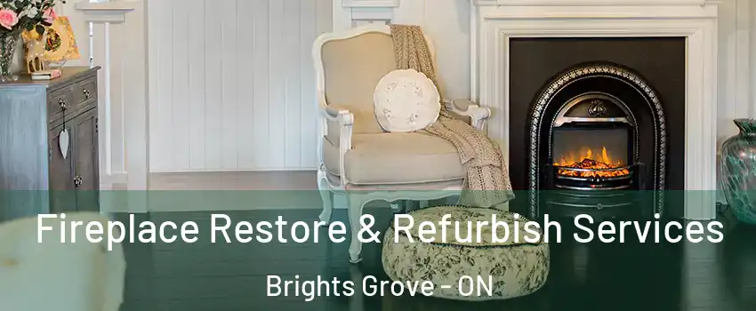  Fireplace Restore & Refurbish Services Brights Grove - ON