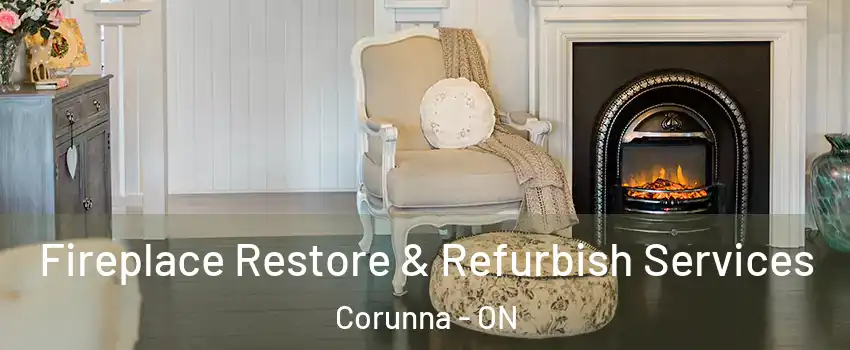  Fireplace Restore & Refurbish Services Corunna - ON
