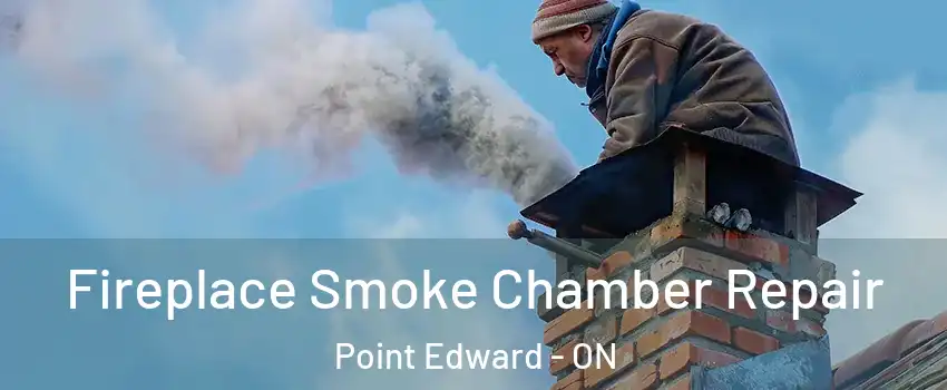  Fireplace Smoke Chamber Repair Point Edward - ON