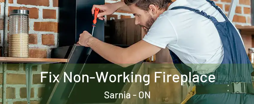  Fix Non-Working Fireplace Sarnia - ON