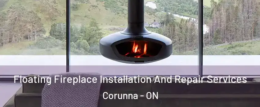  Floating Fireplace Installation And Repair Services Corunna - ON