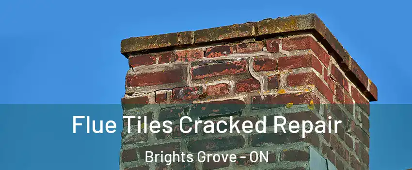  Flue Tiles Cracked Repair Brights Grove - ON