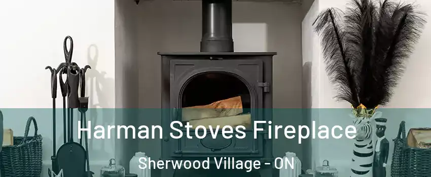  Harman Stoves Fireplace Sherwood Village - ON