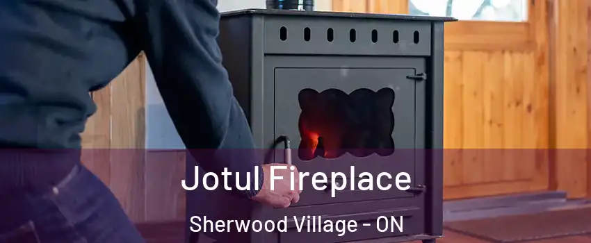  Jotul Fireplace Sherwood Village - ON
