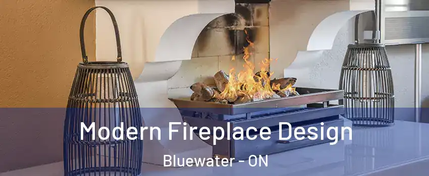  Modern Fireplace Design Bluewater - ON