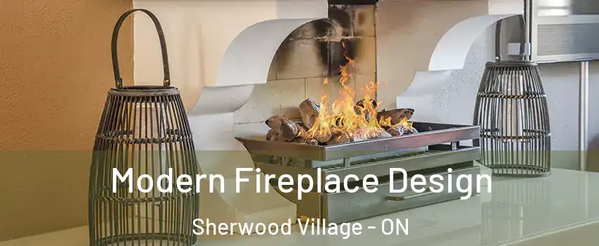  Modern Fireplace Design Sherwood Village - ON