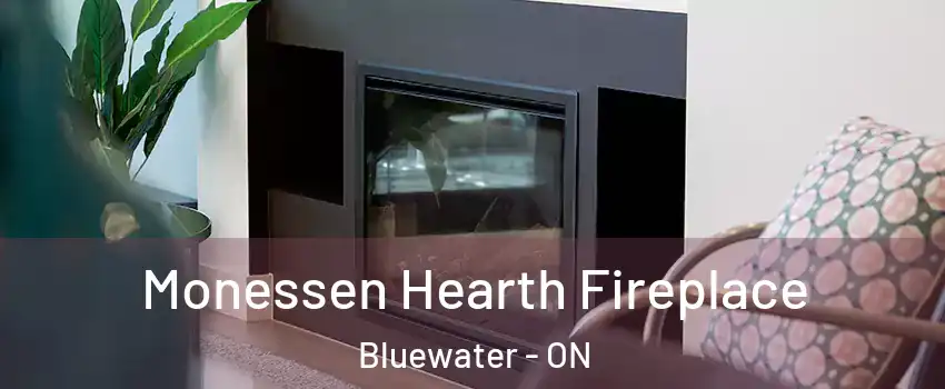  Monessen Hearth Fireplace Bluewater - ON