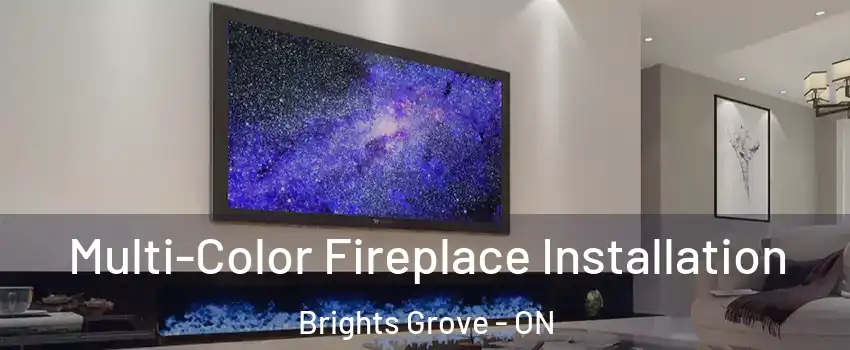  Multi-Color Fireplace Installation Brights Grove - ON