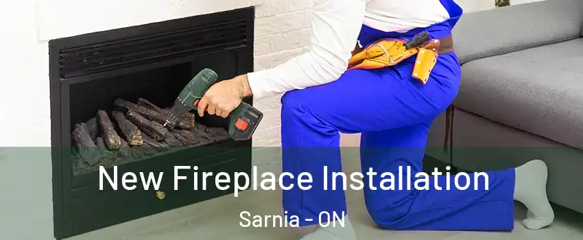  New Fireplace Installation Sarnia - ON