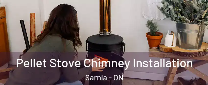  Pellet Stove Chimney Installation Sarnia - ON