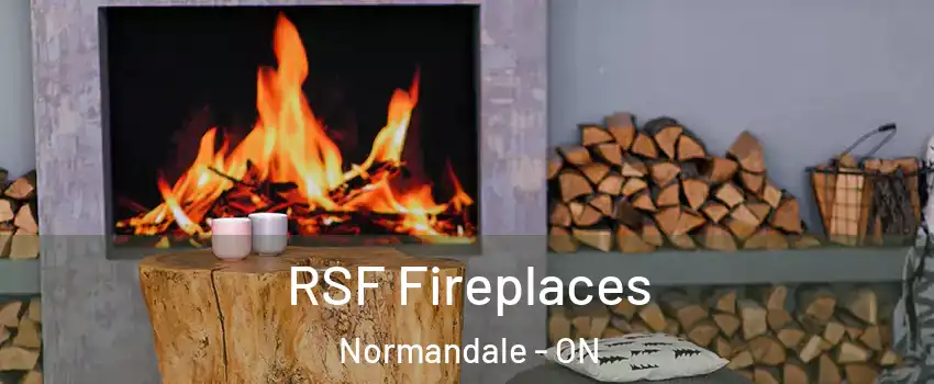  RSF Fireplaces Normandale - ON