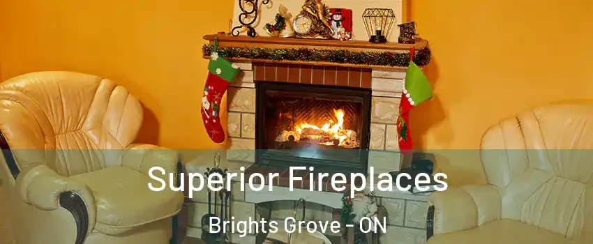  Superior Fireplaces Brights Grove - ON