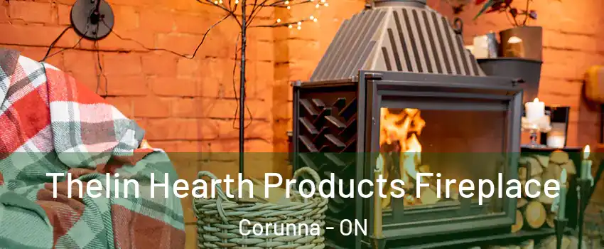  Thelin Hearth Products Fireplace Corunna - ON