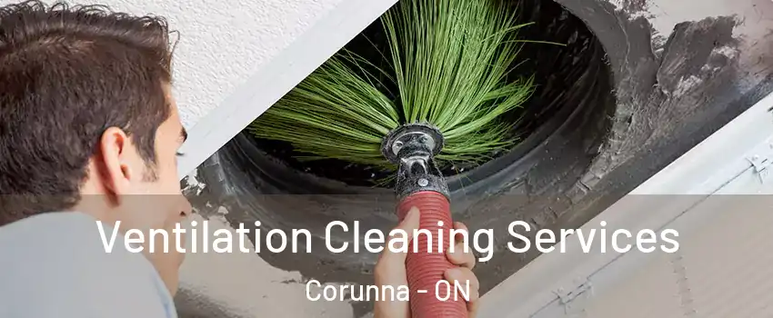  Ventilation Cleaning Services Corunna - ON