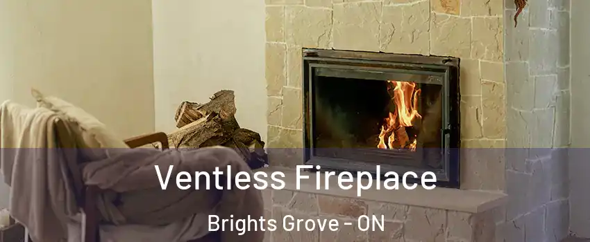 Ventless Fireplace Brights Grove - ON