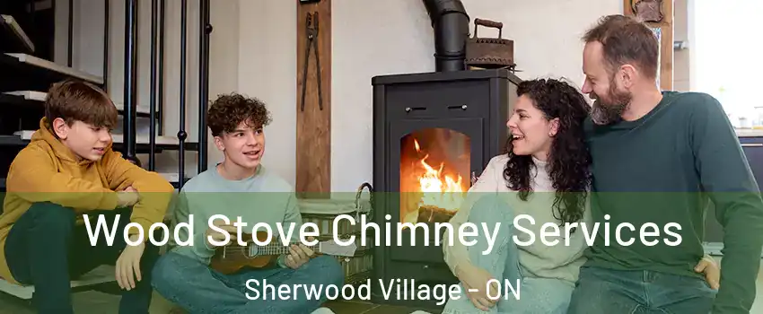  Wood Stove Chimney Services Sherwood Village - ON